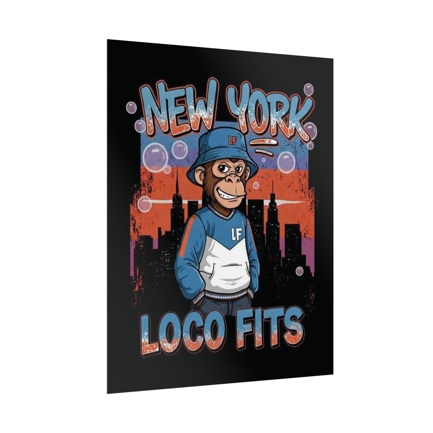 New York Loco Fits Monkey Art Poster - Urban Streetwear Vibe Decor