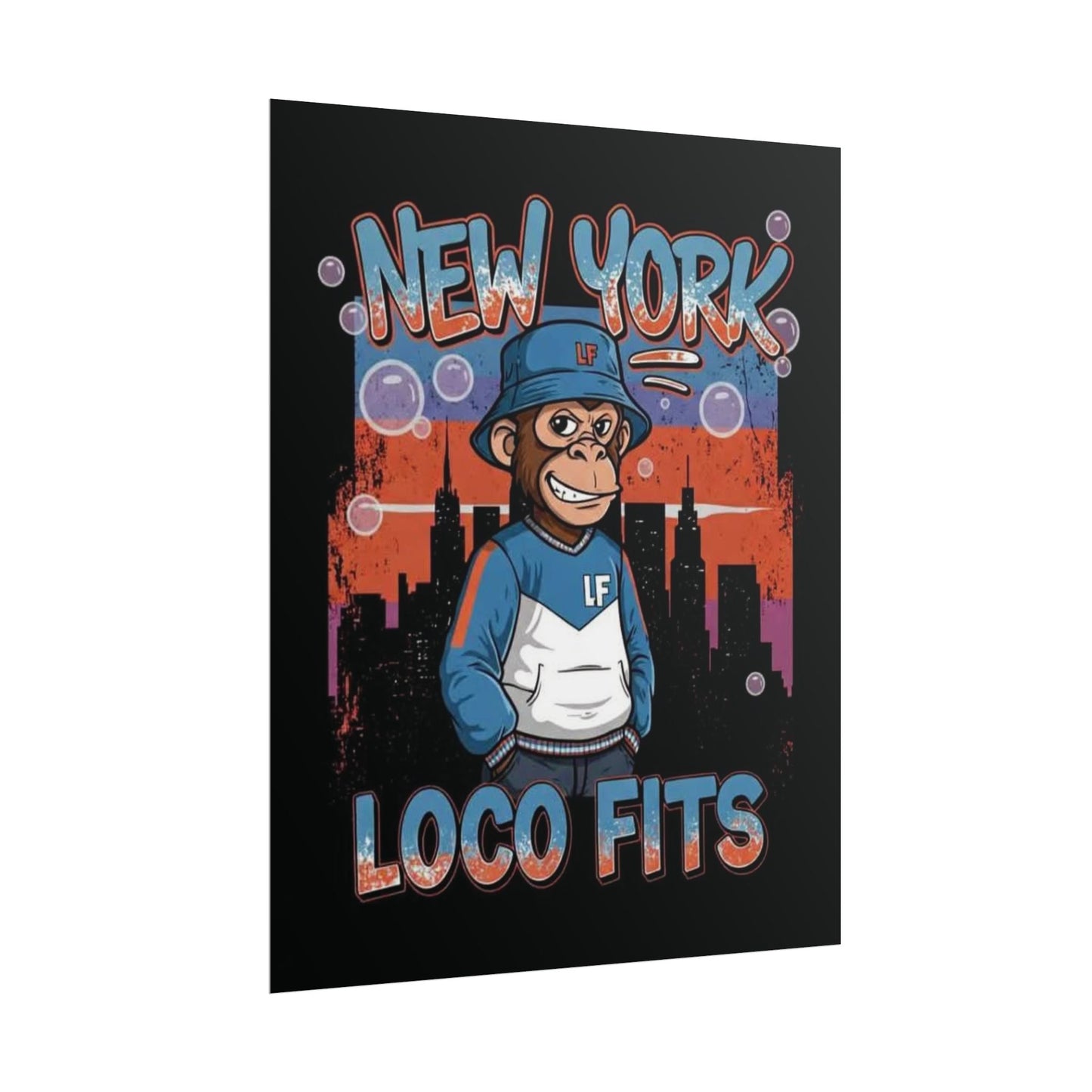 New York Loco Fits Monkey Art Poster - Urban Streetwear Vibe Decor