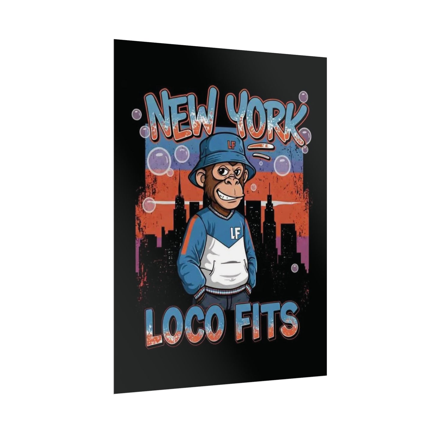 New York Loco Fits Monkey Art Poster - Urban Streetwear Vibe Decor
