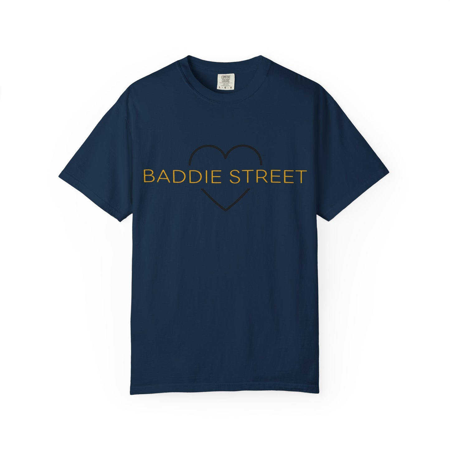 "Baddie Street" Classy Heart Gold Multi Color Option T-Shirt