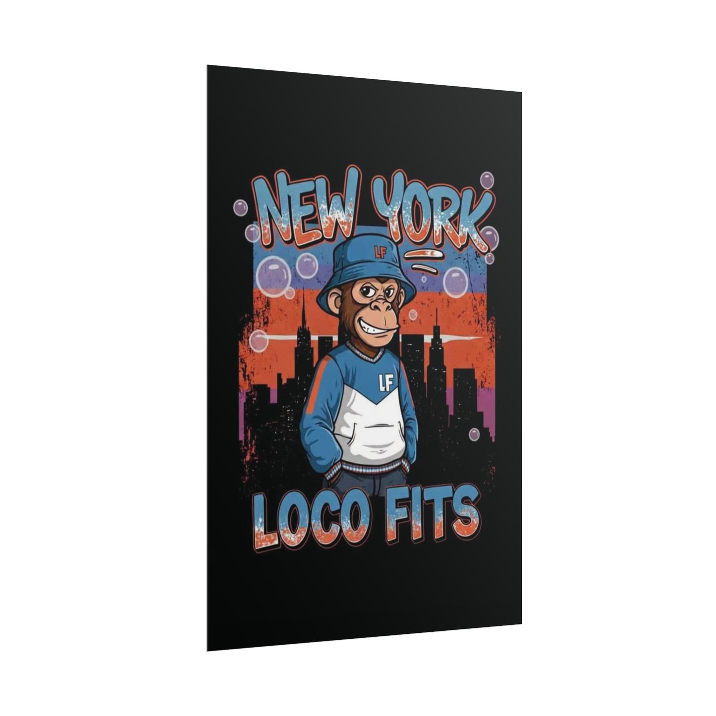 New York Loco Fits Monkey Art Poster - Urban Streetwear Vibe Decor