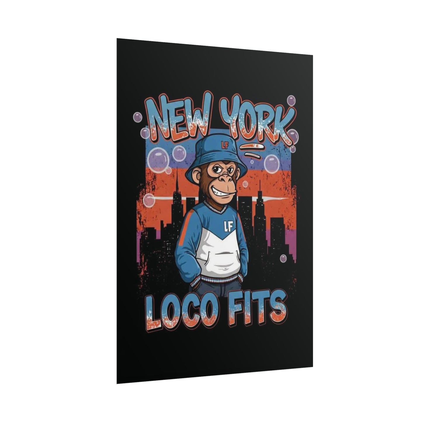 New York Loco Fits Monkey Art Poster - Urban Streetwear Vibe Decor