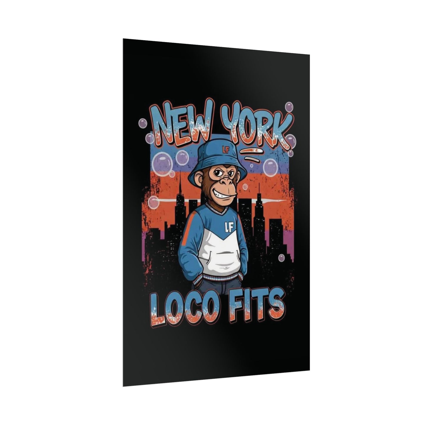 New York Loco Fits Monkey Art Poster - Urban Streetwear Vibe Decor