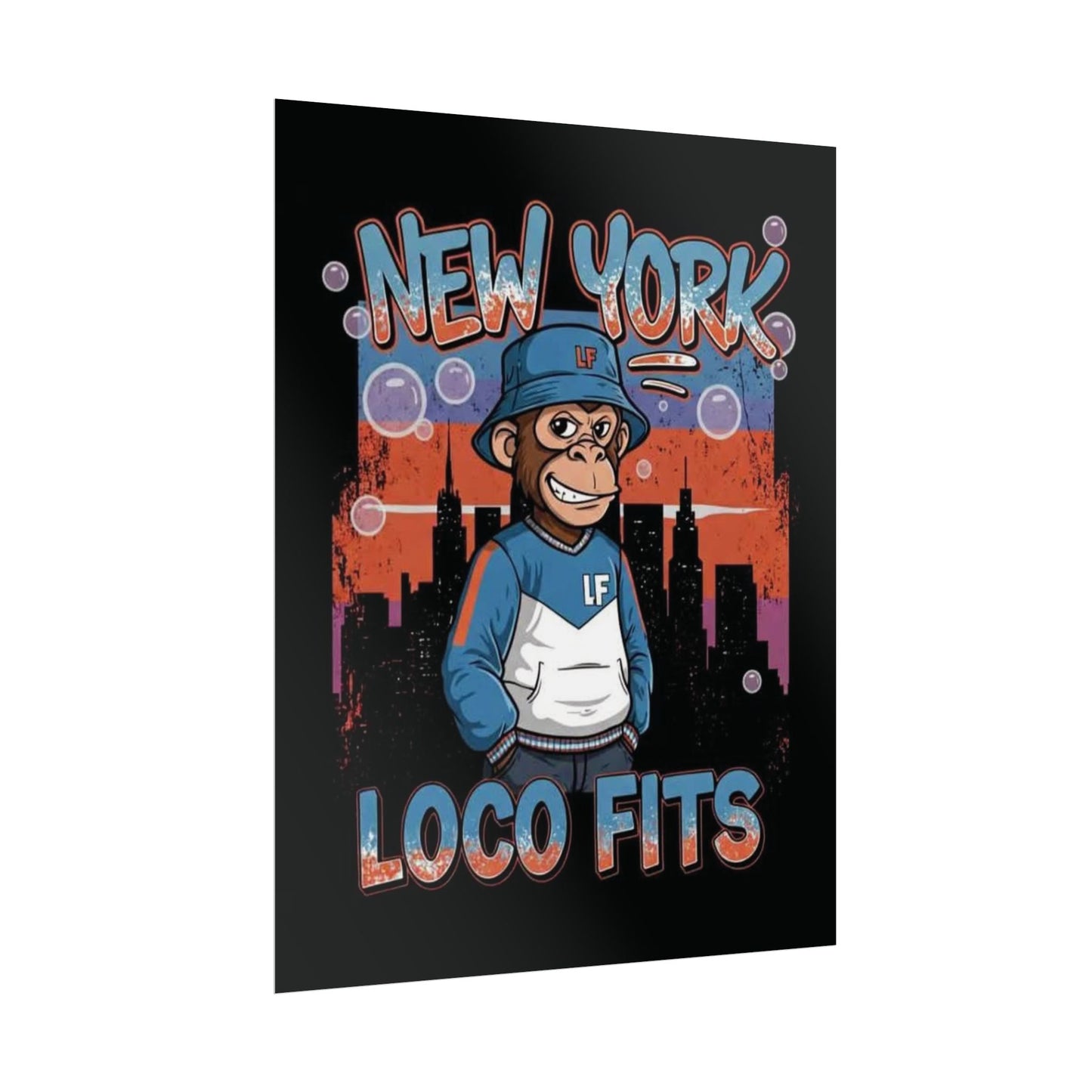 New York Loco Fits Monkey Art Poster - Urban Streetwear Vibe Decor