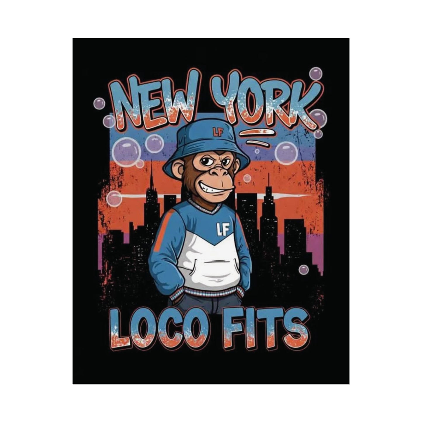 New York Loco Fits Monkey Art Poster - Urban Streetwear Vibe Decor