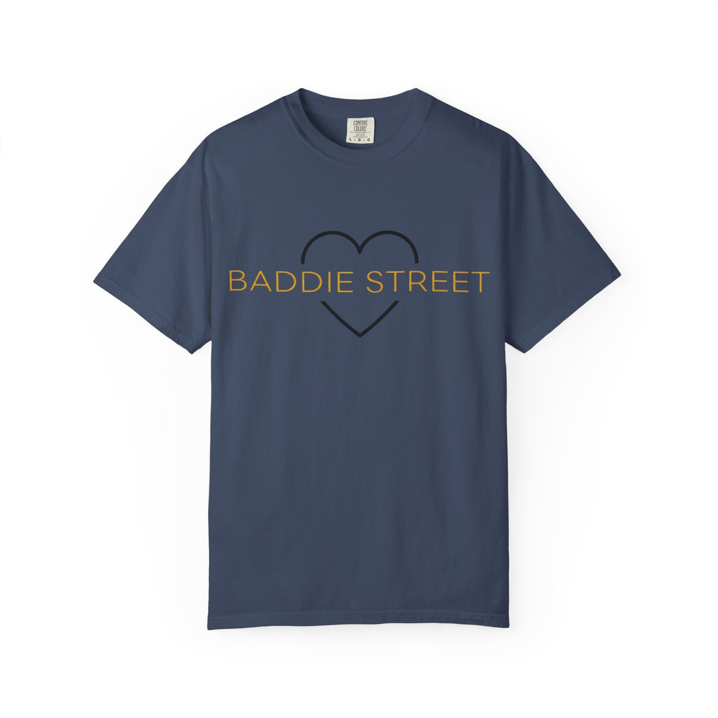 "Baddie Street" Classy Heart Gold Multi Color Option T-Shirt