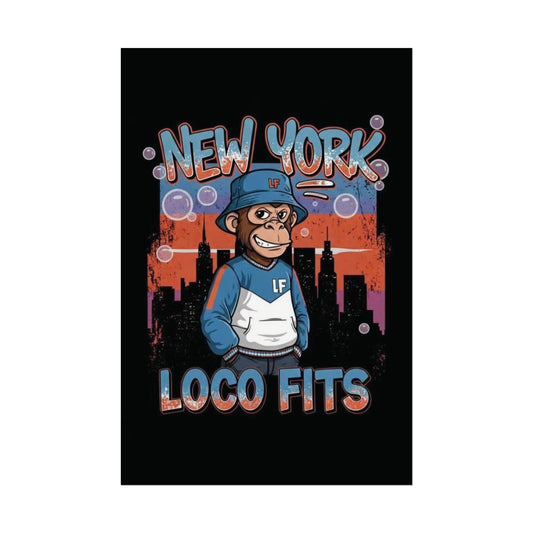 New York Loco Fits Monkey Art Poster - Urban Streetwear Vibe Decor