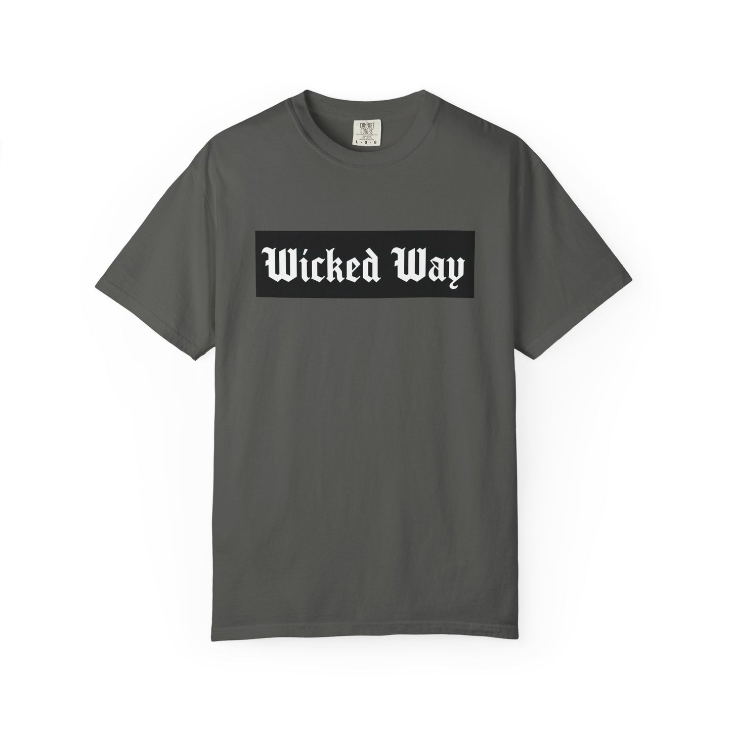 "Wicked Way" Block Gothic Lettering T-shirt