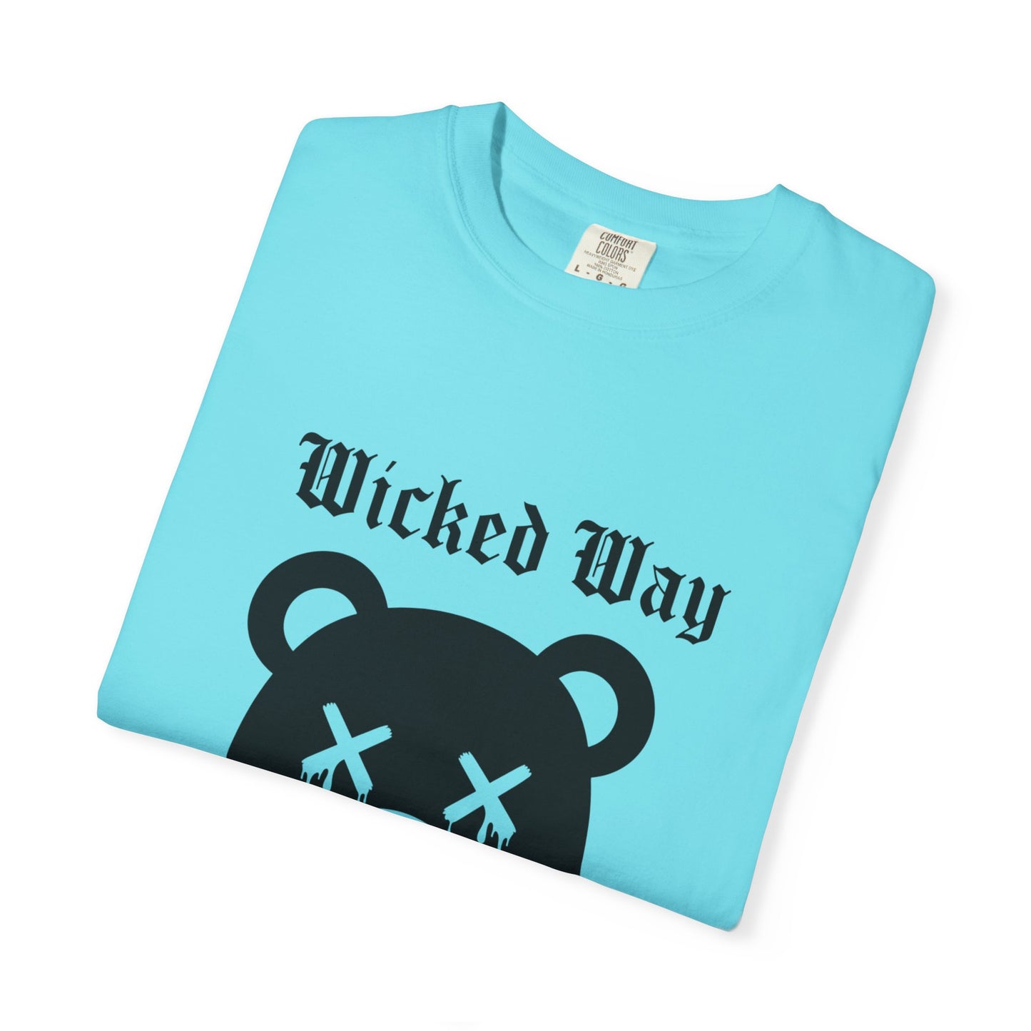 "Wicked Way" Dead Bear Head T-Shirt (Multi Color Options)