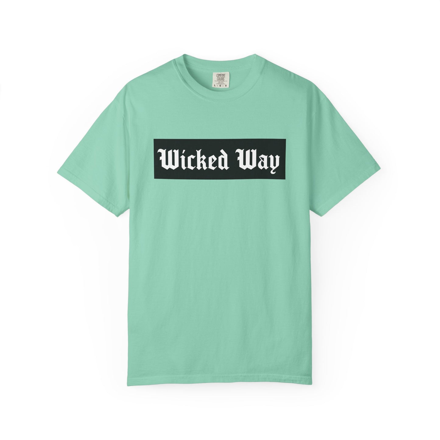 "Wicked Way" Block Gothic Lettering T-shirt