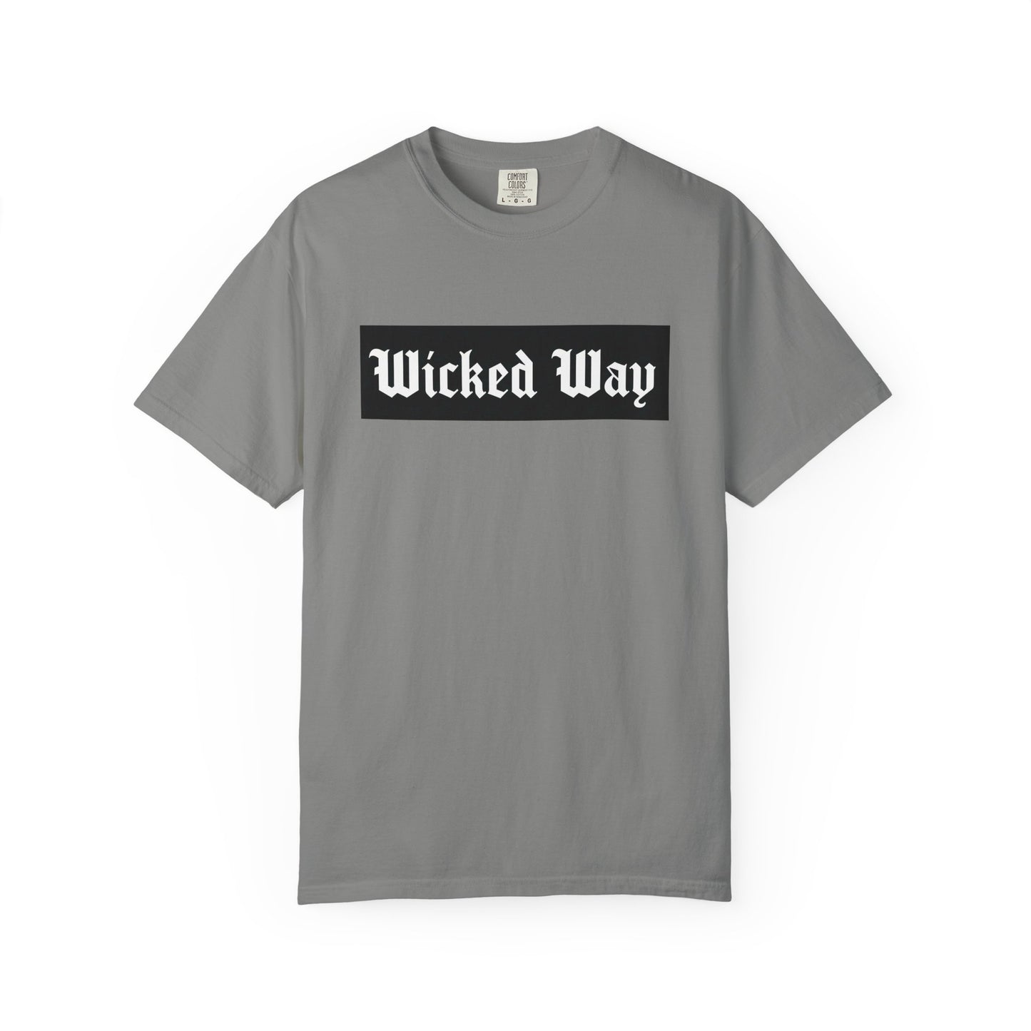"Wicked Way" Block Gothic Lettering T-shirt