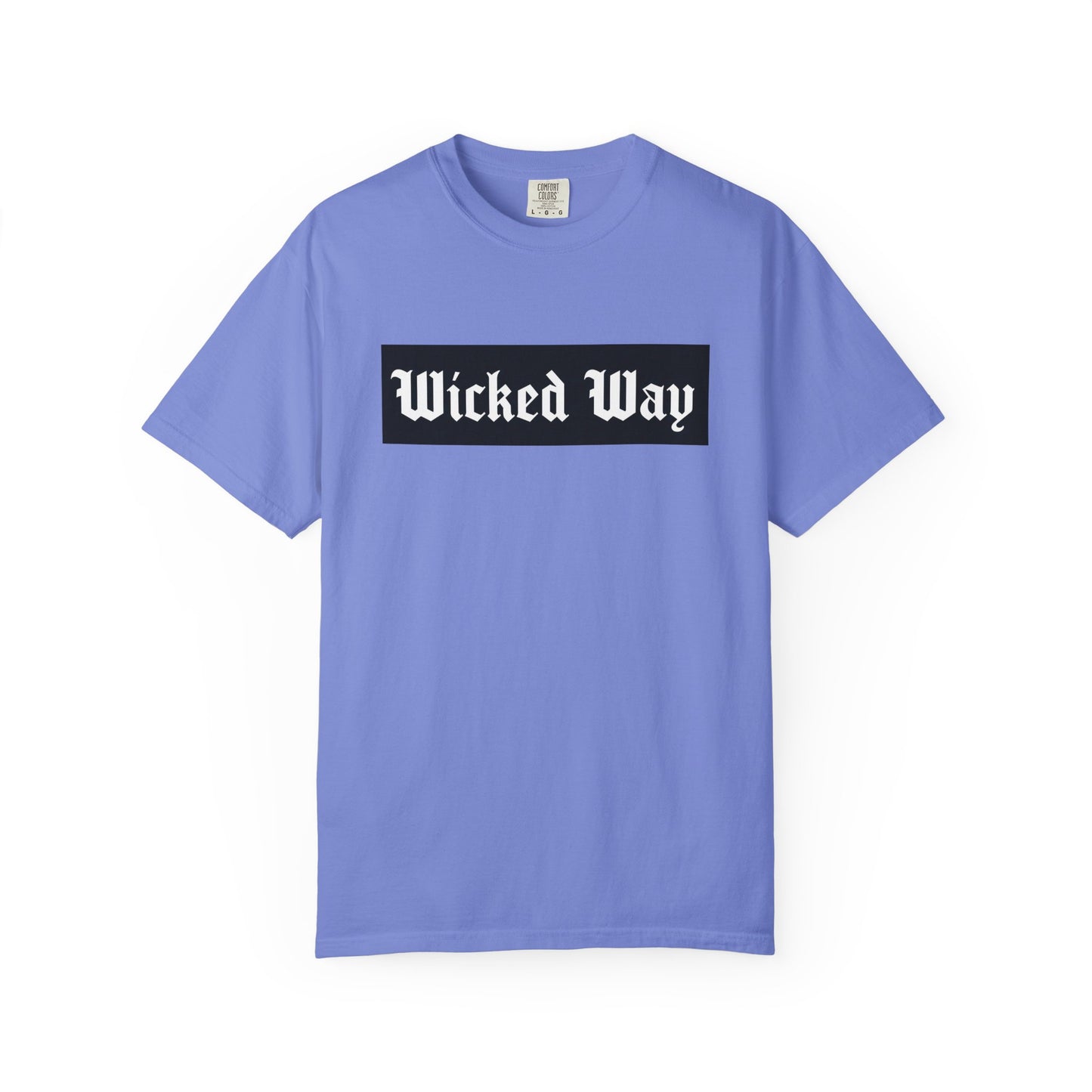 "Wicked Way" Block Gothic Lettering T-shirt