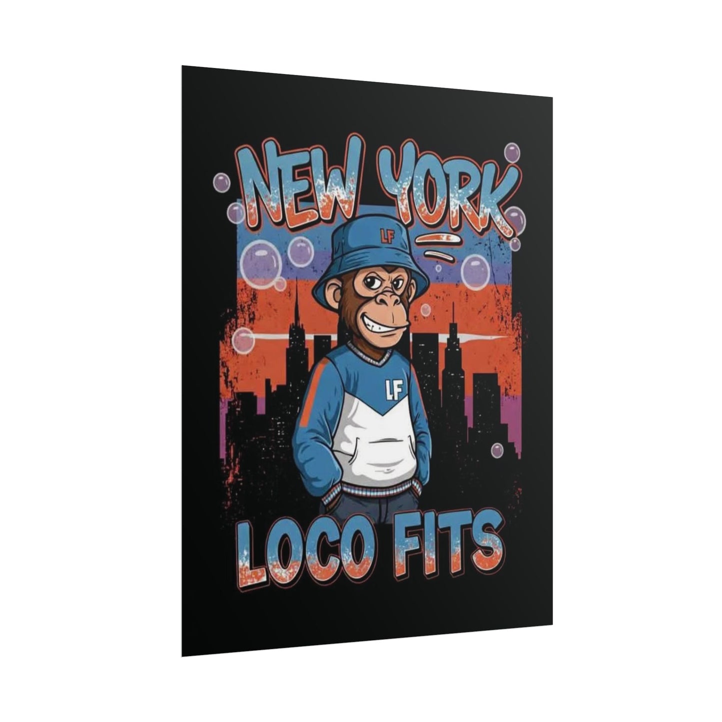 New York Loco Fits Monkey Art Poster - Urban Streetwear Vibe Decor