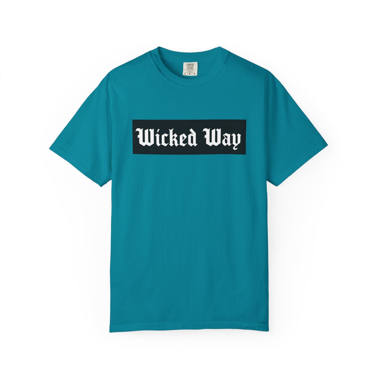 "Wicked Way" Block Gothic Lettering T-shirt