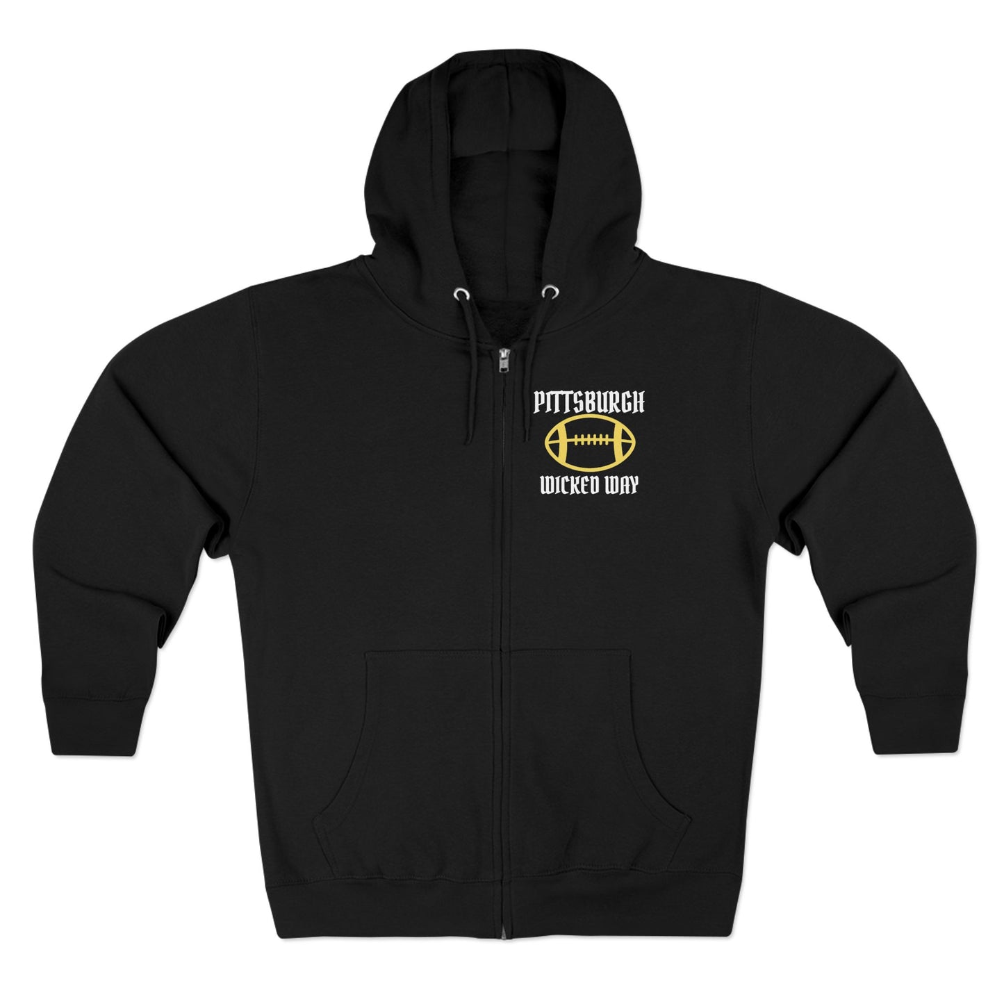 "Wicked Way" Pittsburgh Football Zip Hoodie