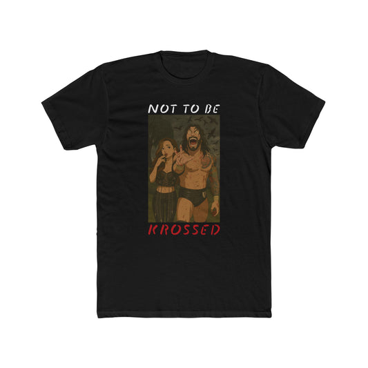 Loco Fits Anime Wrestling 'Not to Be Krossed' Cotton Crew Tee