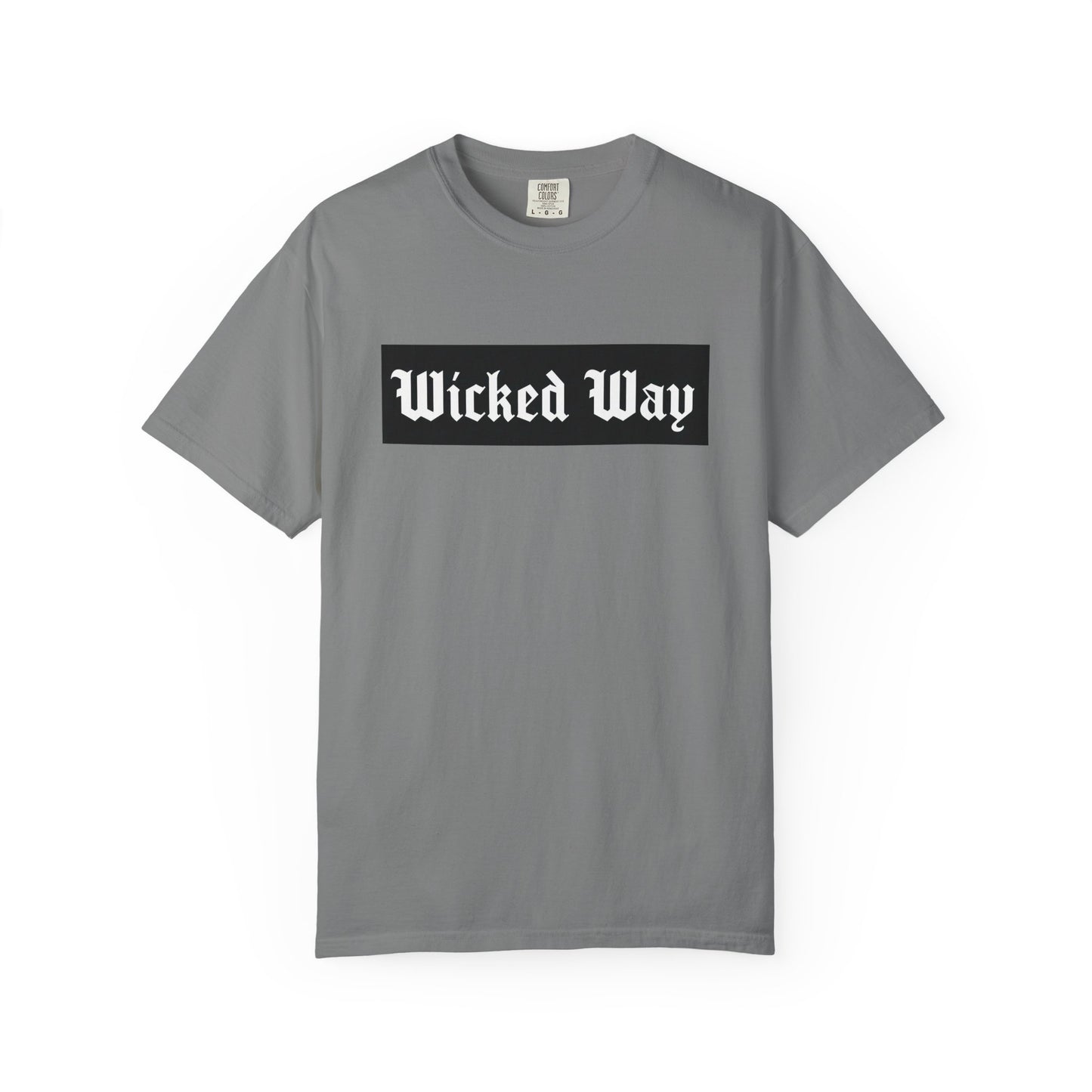 "Wicked Way" Block Gothic Lettering T-shirt