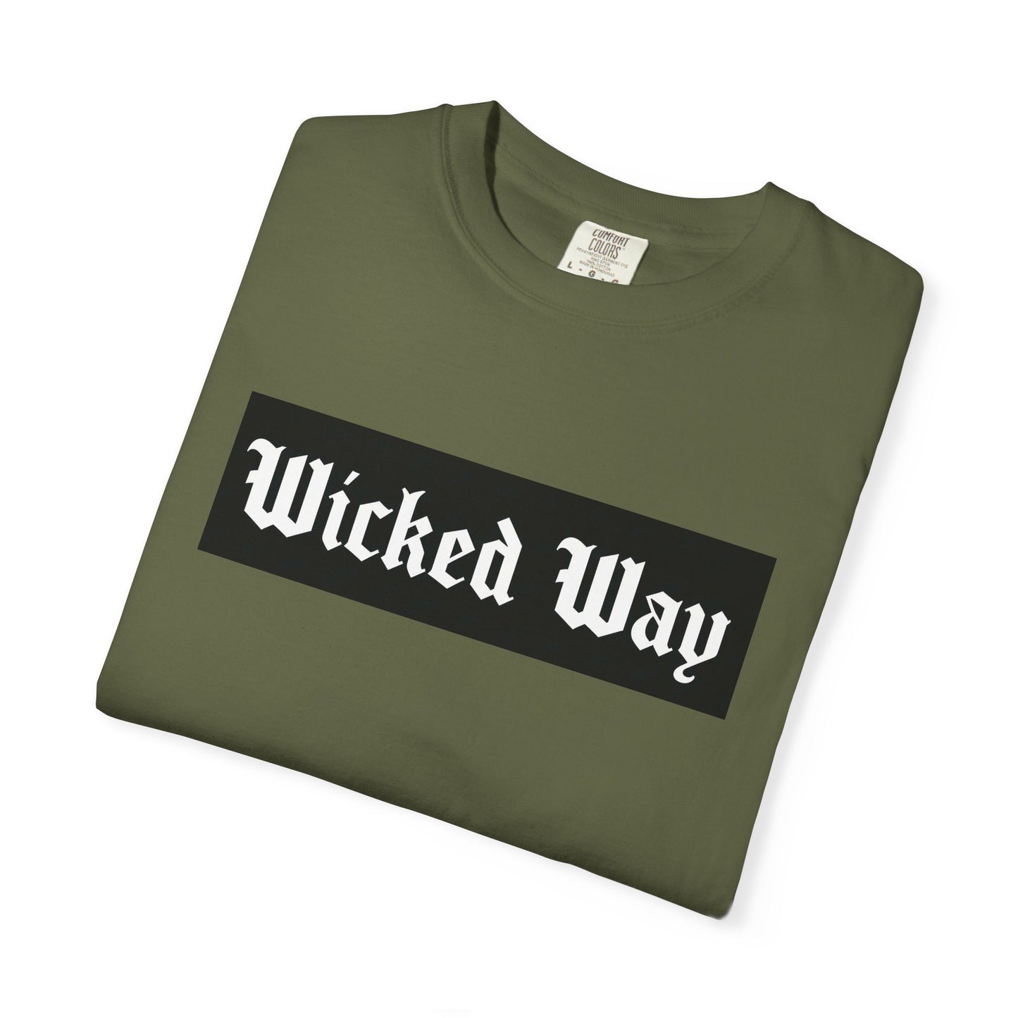 "Wicked Way" Block Gothic Lettering T-shirt