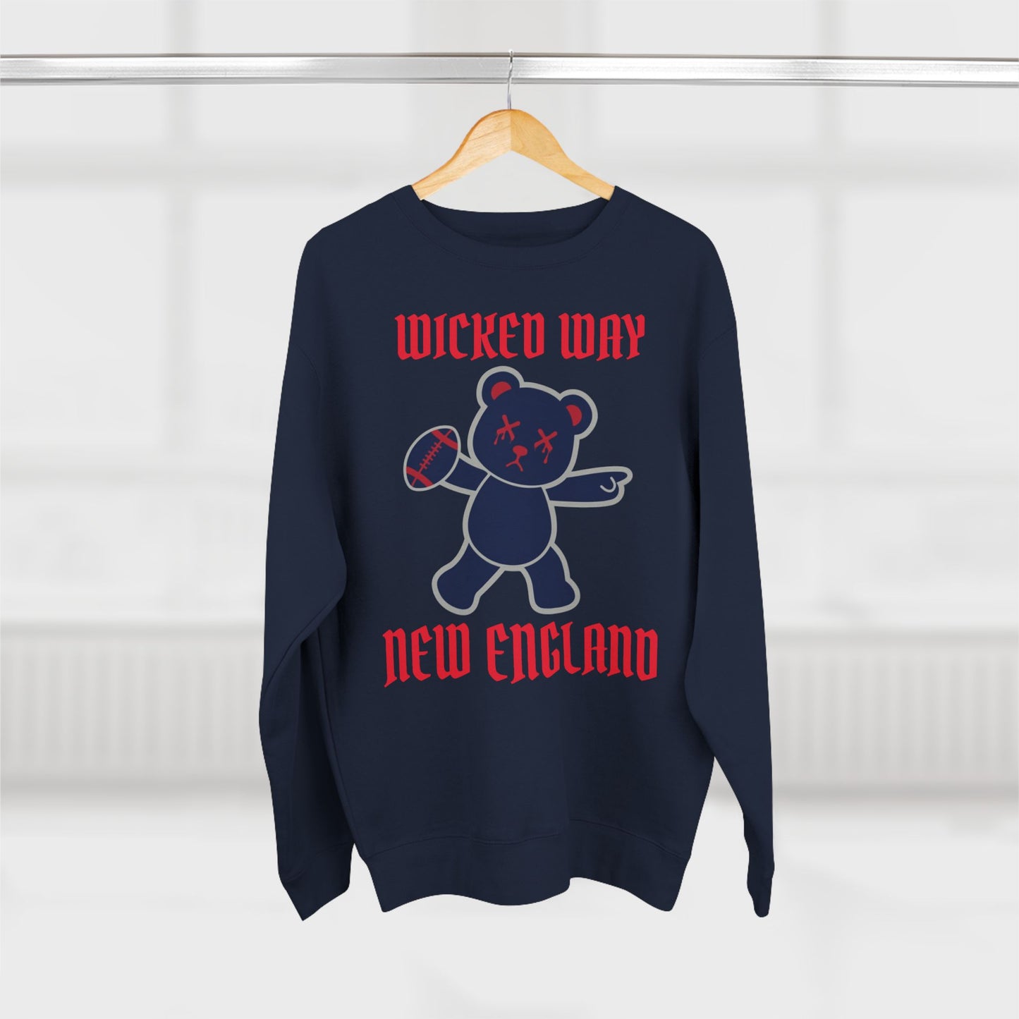 "Wicked Way" Deady Bear Football New England Crewneck Sweatshirt