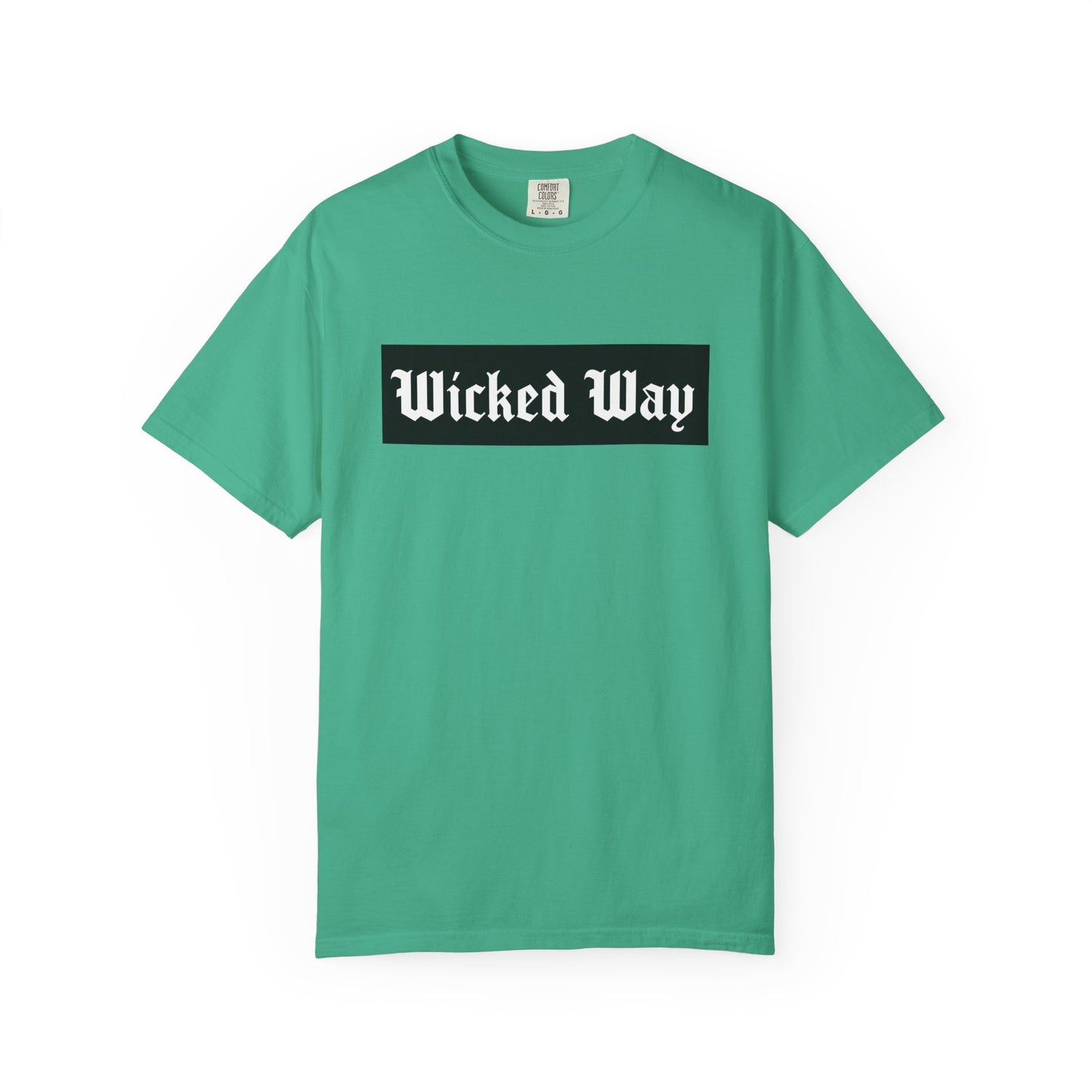 "Wicked Way" Block Gothic Lettering T-shirt