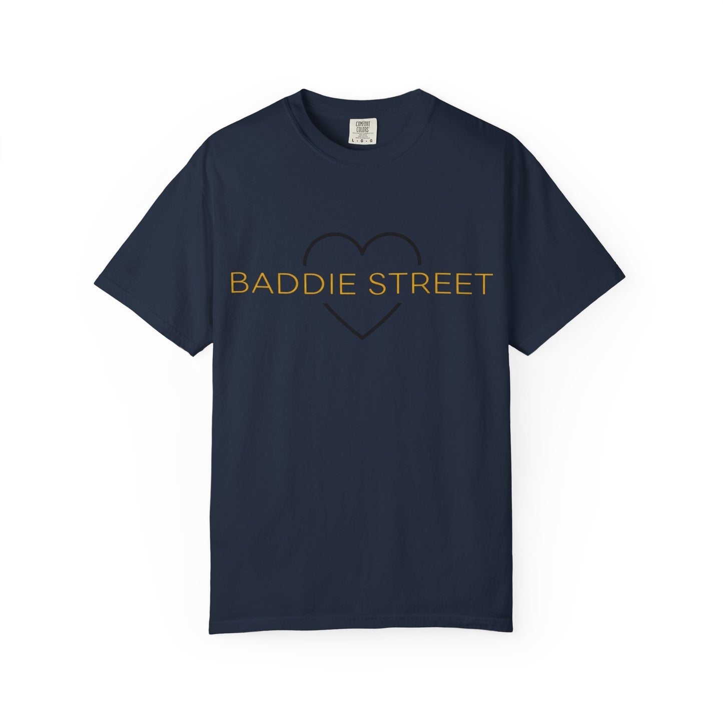 "Baddie Street" Classy Heart Gold Multi Color Option T-Shirt