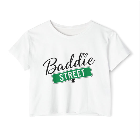 "Baddie Street" Street Sign Logo Woman's Crop Top