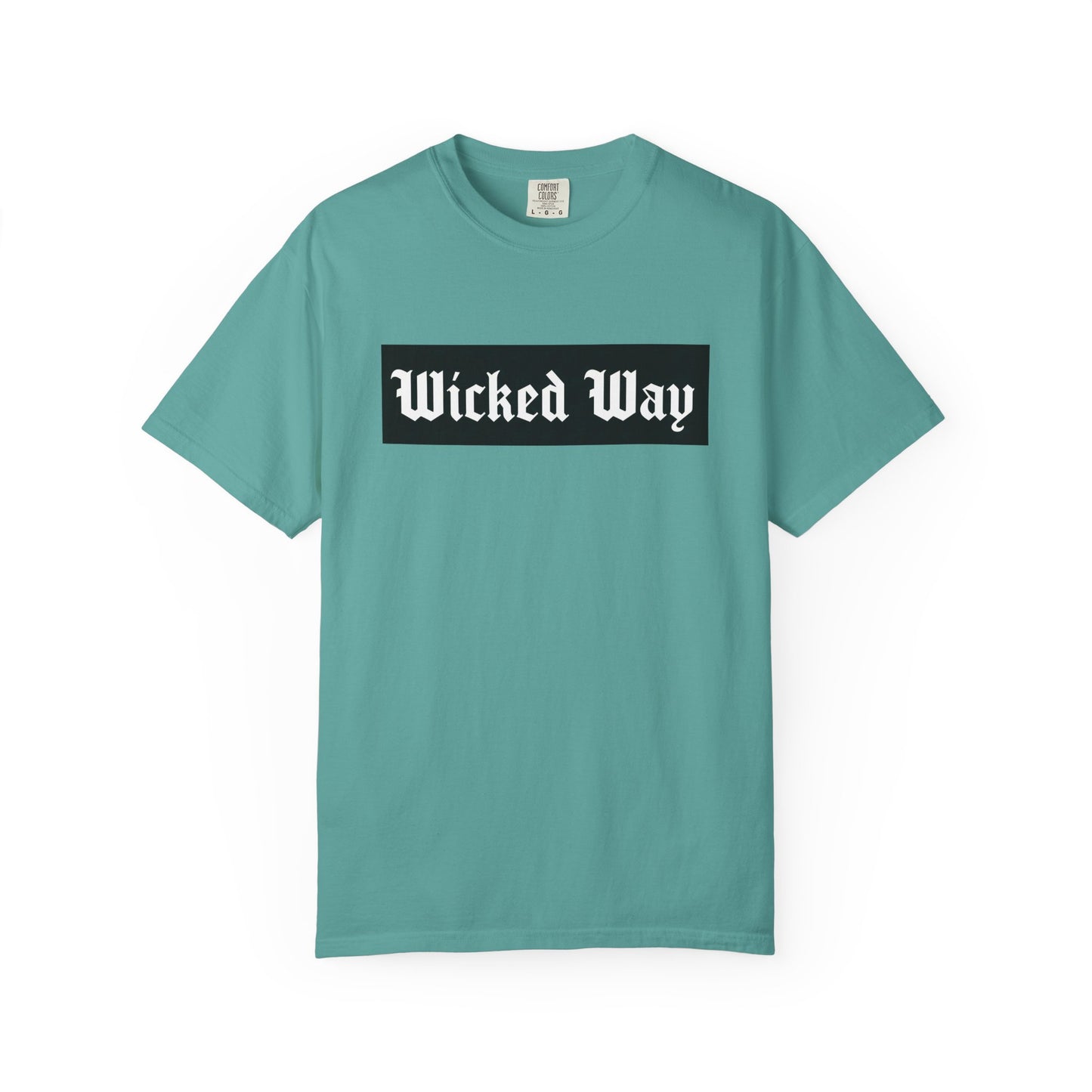 "Wicked Way" Block Gothic Lettering T-shirt