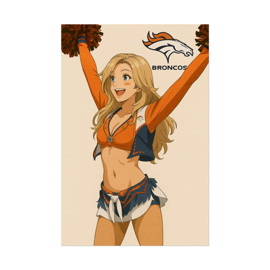 Loco Fits Anime Girls 'Broncos Cheerleader 1' Poster
