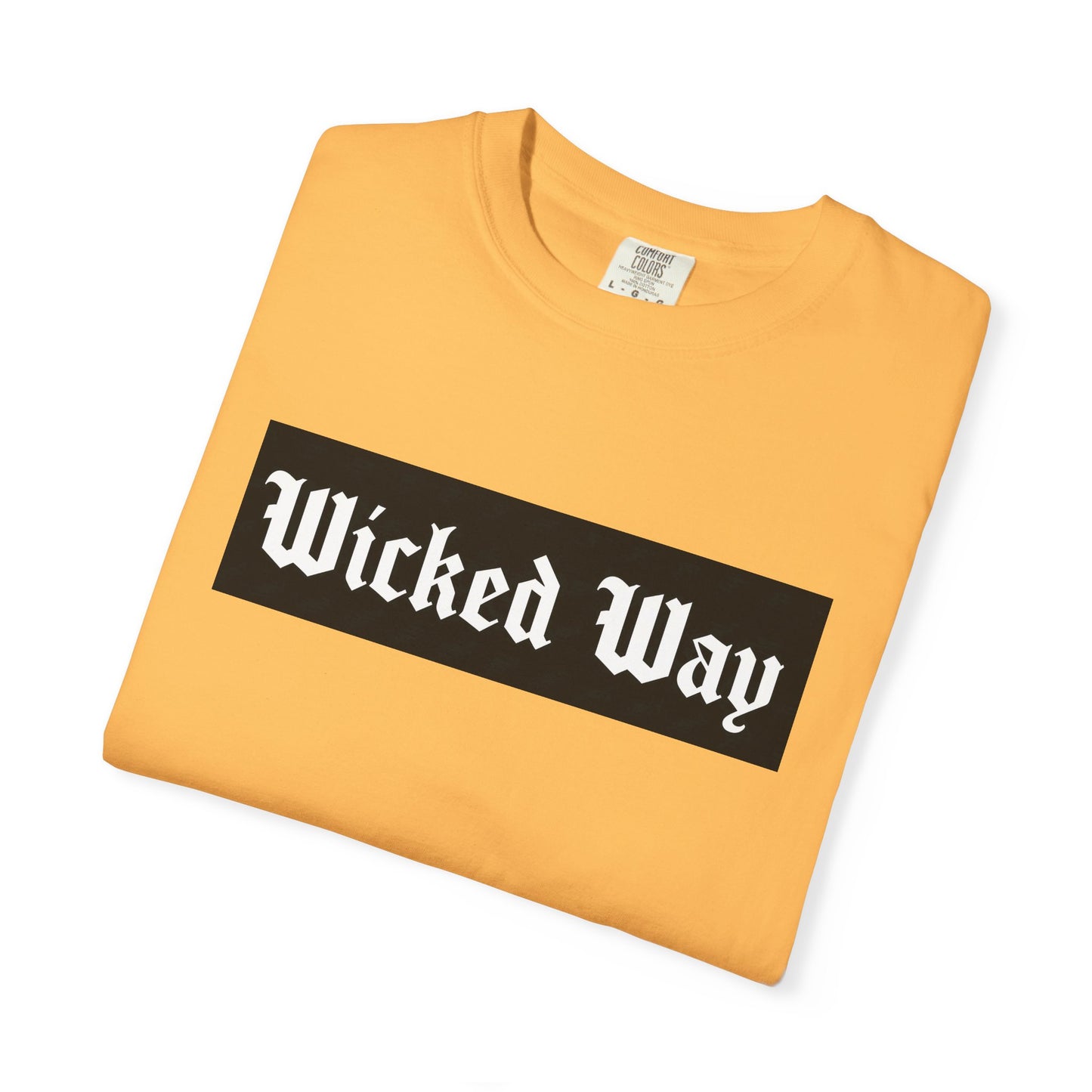 "Wicked Way" Block Gothic Lettering T-shirt
