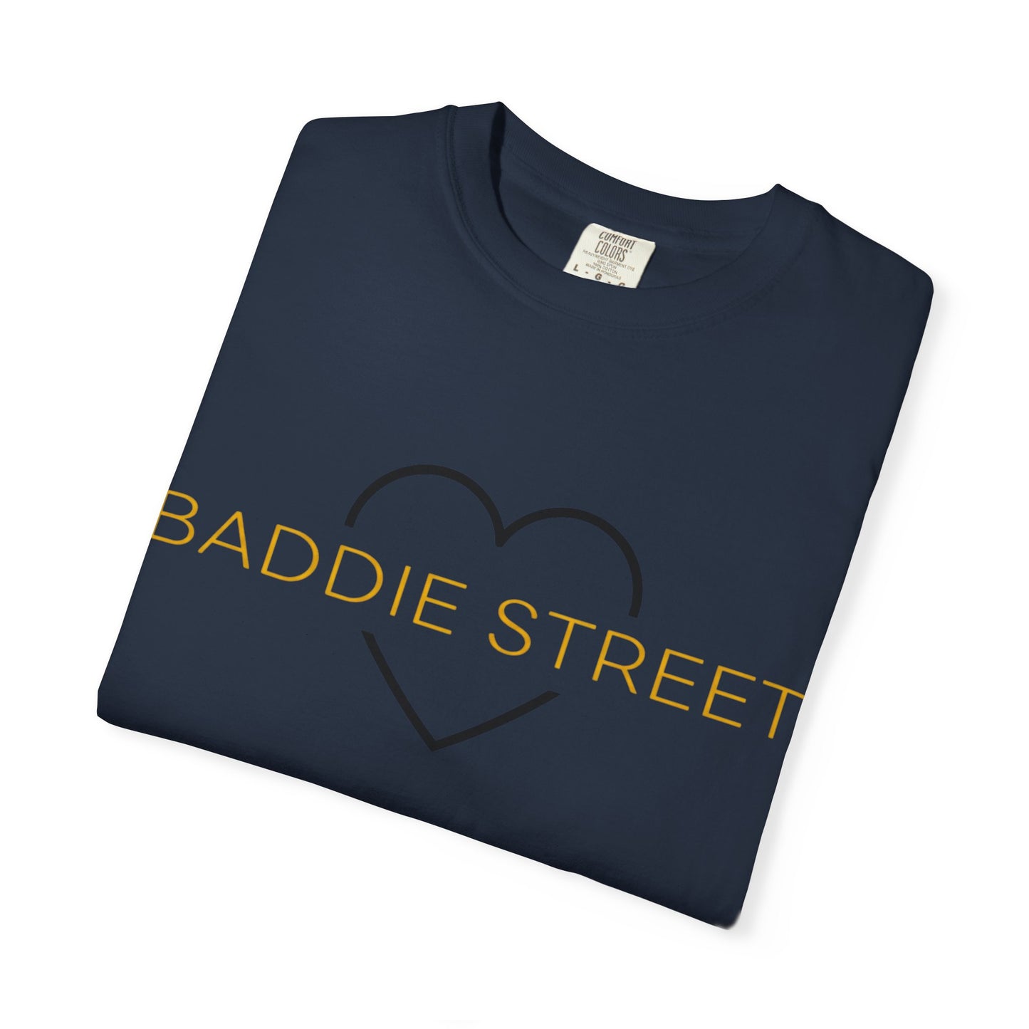 "Baddie Street" Classy Heart Gold Multi Color Option T-Shirt