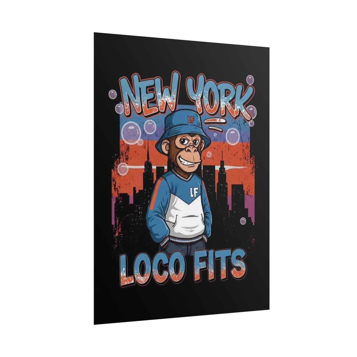 New York Loco Fits Monkey Art Poster - Urban Streetwear Vibe Decor