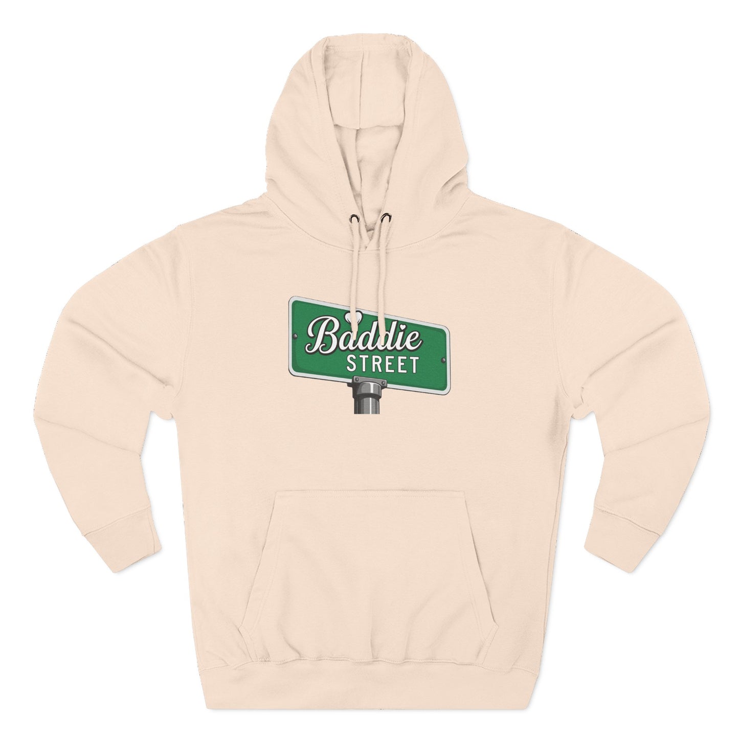 "Baddie Street" Bold Street Sign Fleece Hoodie