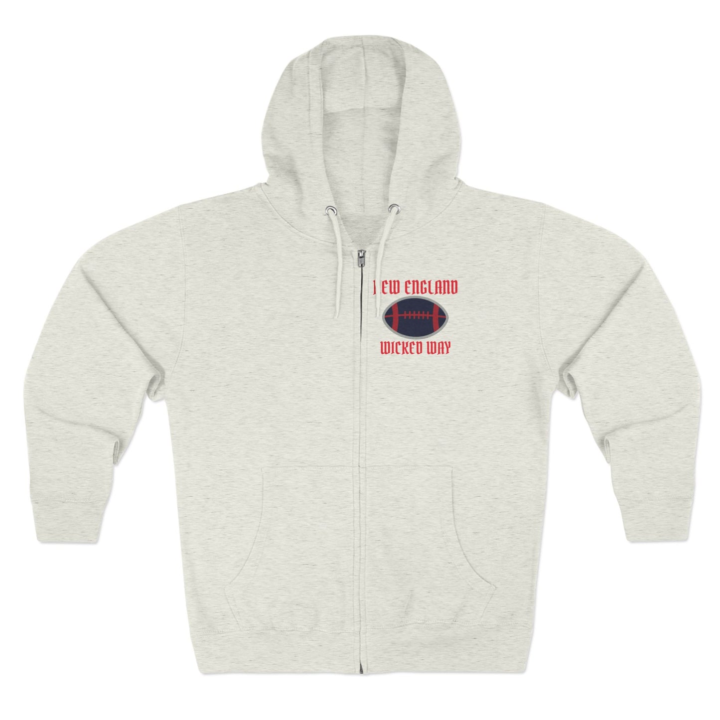 "Wicked Way" New England Football Zip Hoodie
