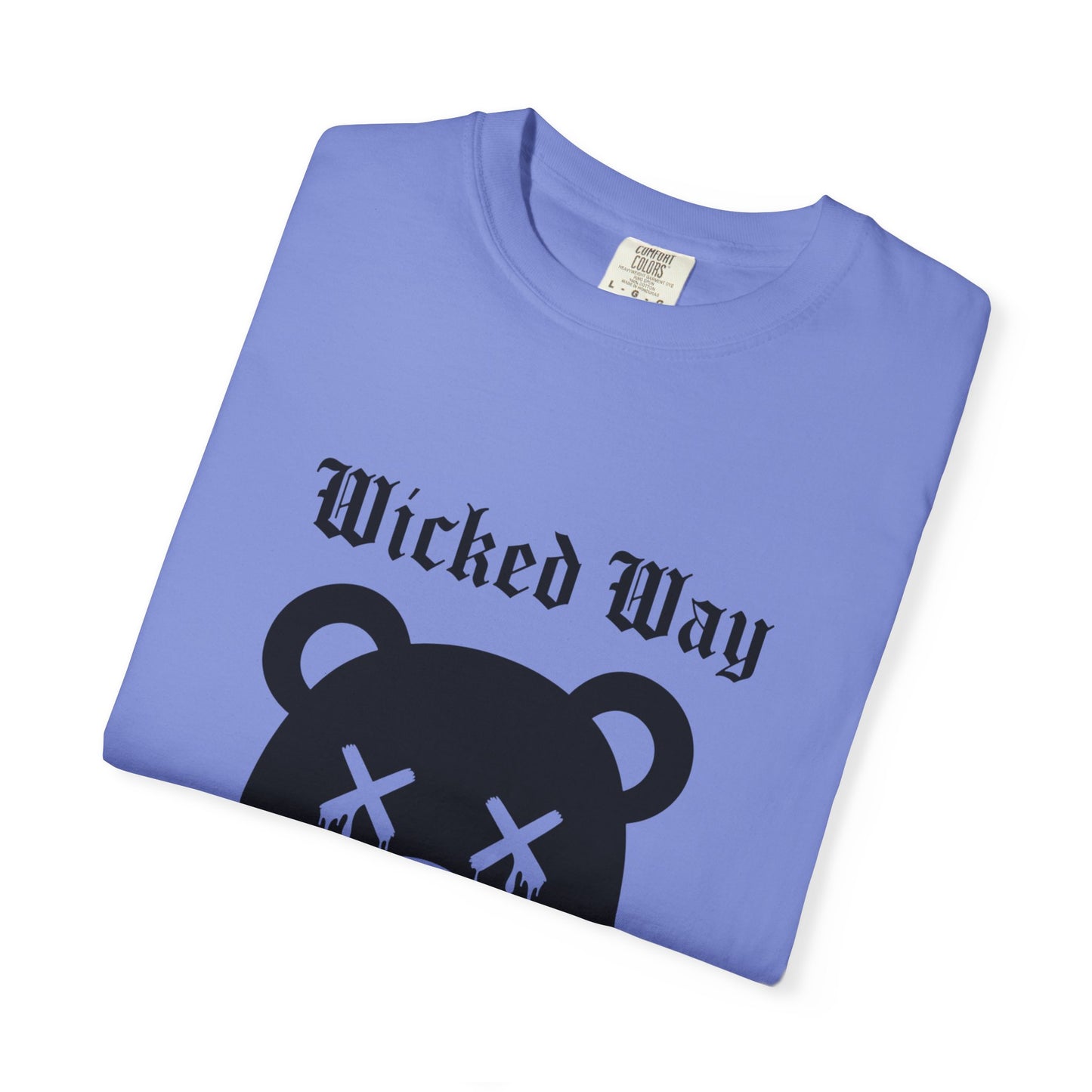 "Wicked Way" Dead Bear Head T-Shirt (Multi Color Options)