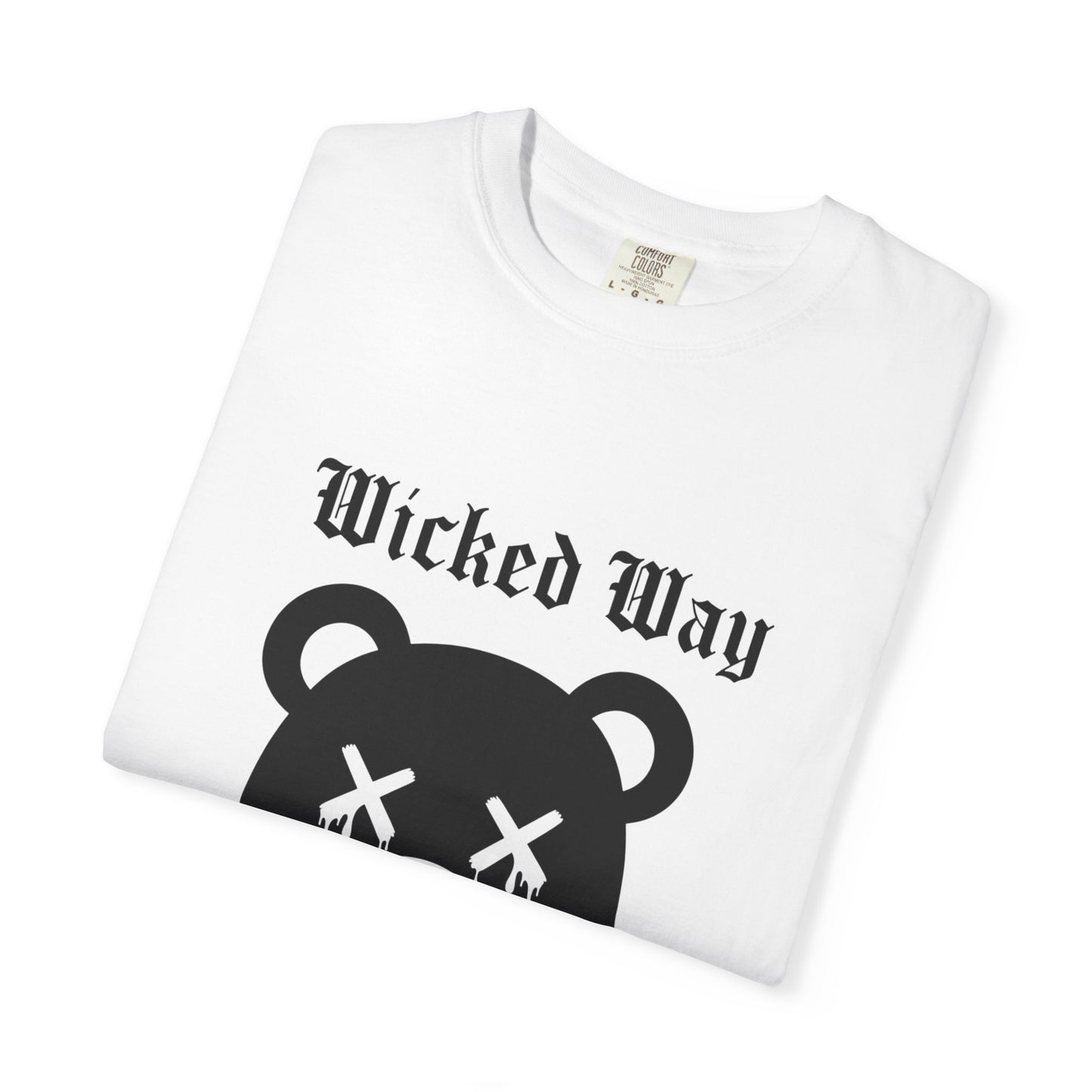 "Wicked Way" Dead Bear Head T-Shirt (Multi Color Options)